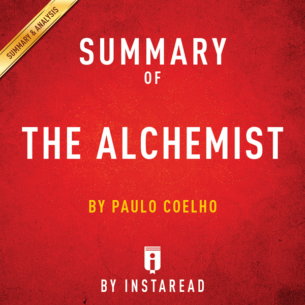 the alchemist summer reading the alchemist summer reading
