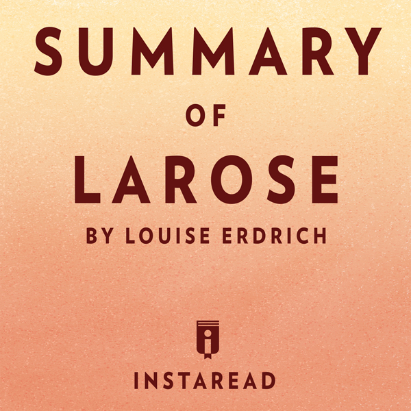 an analysis of the writings by louise erdrich Summary of larose by louise erdrich | includes analysis preview: larose by louise erdrich is a novel about two little boys who are torn from their families and the infinite sorrow that's left in their wake of their separations. an analysis of the writings by louise erdrich Summary of larose by louise erdrich | includes analysis preview: larose by louise erdrich is a novel about two little boys who are torn from their families and the infinite sorrow that's left in their wake of their separations.