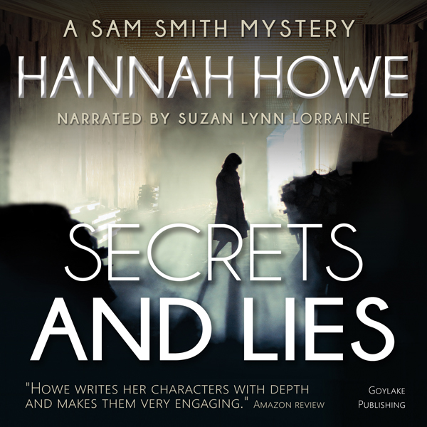 Secrets and Lies: The Sam Smith Mystery Series, Book 6 , Hörbuch, Digital, 1, 291min Secrets and Lies: The Sam Smith Mystery Series, Book 6 , Hörbuch, Digital, 1, 291min