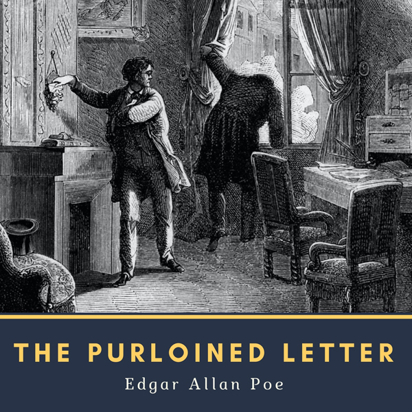 an analysis of the purloined letter by edgar allan poe C auguste dupin: c auguste dupin, fictional detective appearing in three stories by edgar allan poe and “the purloined letter. an analysis of the purloined letter by edgar allan poe C auguste dupin: c auguste dupin, fictional detective appearing in three stories by edgar allan poe and “the purloined letter.