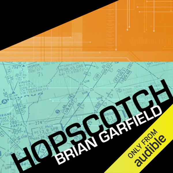 Hopscotch , Hörbuch, Digital, 1, 518min Hopscotch , Hörbuch, Digital, 1, 518min