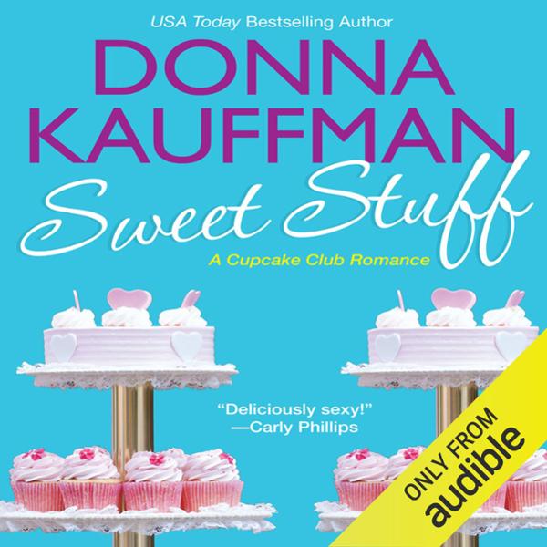 Sweet Stuff , Hörbuch, Digital, 1, 649min Sweet Stuff , Hörbuch, Digital, 1, 649min