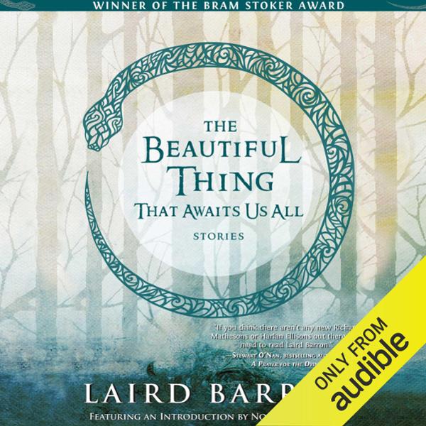 The Beautiful Thing That Awaits Us All: Stories , Hörbuch, Digital, 1, 735min The Beautiful Thing That Awaits Us All: Stories , Hörbuch, Digital, 1, 735min