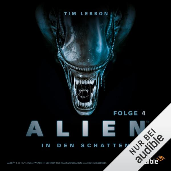Vorschaubild von ALIEN - In den Schatten 4, Hörbuch, Digital, 28min Vorschaubild von ALIEN - In den Schatten 4, Hörbuch, Digital, 28min