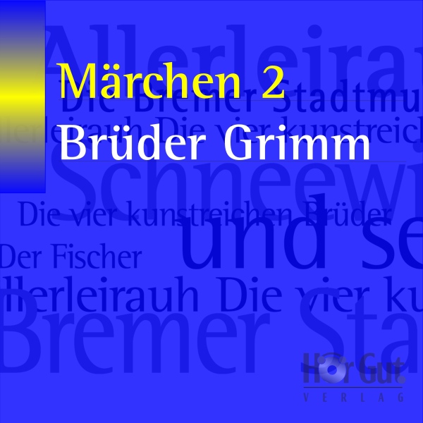 Vorschaubild von Märchen. Teil 2, Hörbuch, Digital, 71min Vorschaubild von Märchen. Teil 2, Hörbuch, Digital, 71min