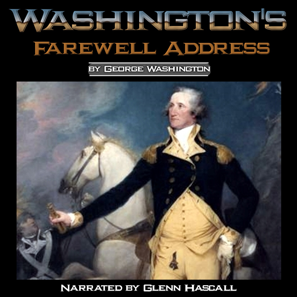washingtons farewell address George washington's farewell address is dated september 19, 1796, and was printed as a senate document in the 2nd session of the 106th congress. washingtons farewell address George washington's farewell address is dated september 19, 1796, and was printed as a senate document in the 2nd session of the 106th congress.