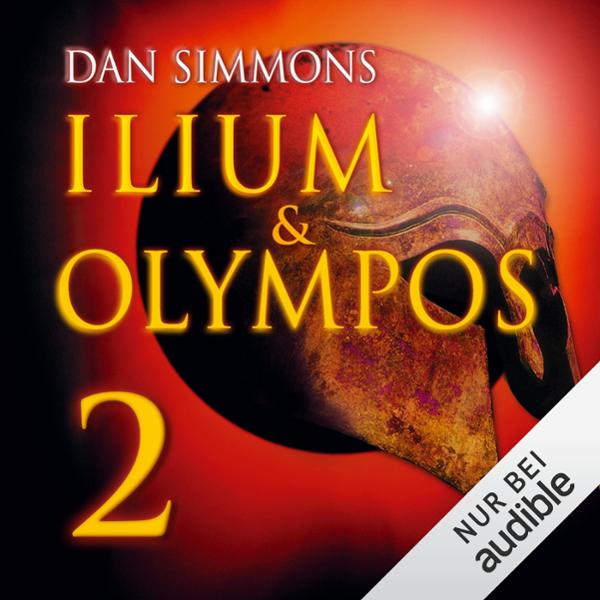 Ilium & Olympos 2 Hörbuch kostenlos downloaden