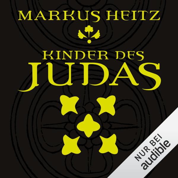 Kinder des Judas Hörbuch kostenlos downloaden